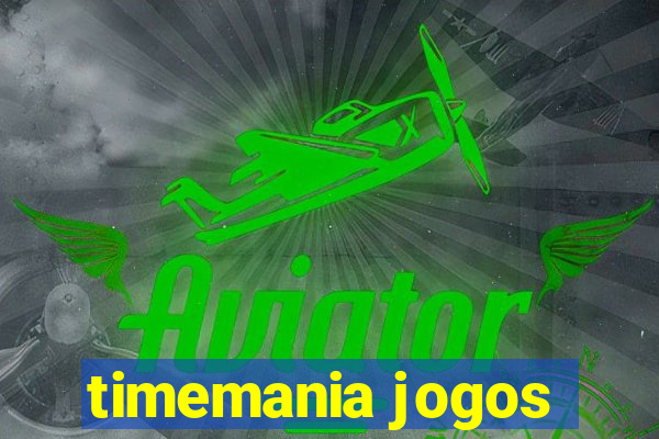 timemania jogos
